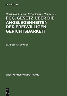 E-Book (pdf) FGG. Gesetz über die Angelegenheiten der freiwilligen Gerichtsbarkeit / §§ 71-200 FGG von 