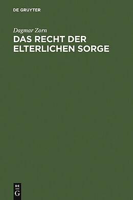 E-Book (pdf) Das Recht der elterlichen Sorge von Dagmar Zorn