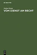PDF Vom Dienst am Recht von Stefan König