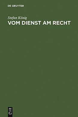 E-Book (pdf) Vom Dienst am Recht von Stefan König