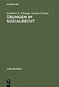 E-Book (pdf) Übungen im Sozialrecht von Friedrich E. Schnapp, Jochem Schmitt