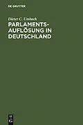 E-Book (pdf) Parlamentsauflösung in Deutschland von Dieter C. Umbach