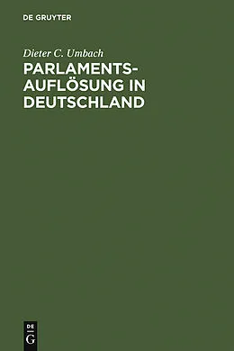 E-Book (pdf) Parlamentsauflösung in Deutschland von Dieter C. Umbach