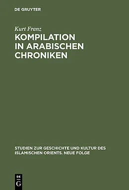 E-Book (pdf) Kompilation in arabischen Chroniken von Kurt Franz