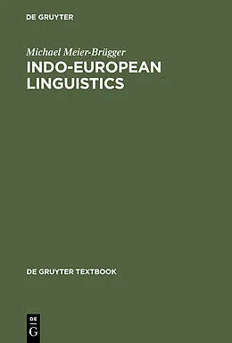E-Book (pdf) Indo-European Linguistics von Michael Meier-Brügger