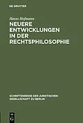 E-Book (pdf) Neuere Entwicklungen in der Rechtsphilosophie von Hasso Hofmann