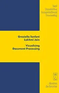 E-Book (pdf) Visualizing Document Processing von Graziella Tonfoni, Lakhmi Jain