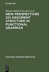 E-Book (pdf) New Perspectives on Argument Structure in Functional Grammar von 