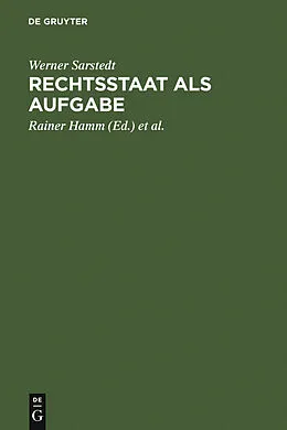 E-Book (pdf) Rechtsstaat als Aufgabe von Werner Sarstedt