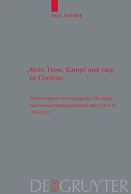 E-Book (pdf) "Mein Trost, Kampf und Sieg ist Christus" von Axel Wiemer
