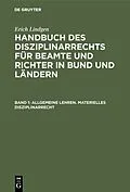 E-Book (pdf) Allgemeine Lehren. Materielles Disziplinarrecht von Erich Lindgen