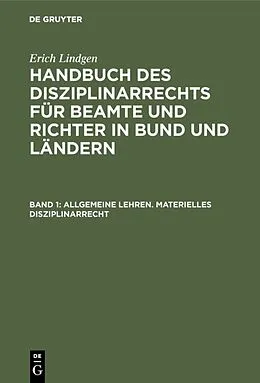 E-Book (pdf) Allgemeine Lehren. Materielles Disziplinarrecht von Erich Lindgen