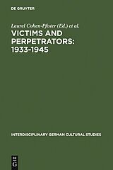E-Book (pdf) Victims and Perpetrators: 1933-1945 von 