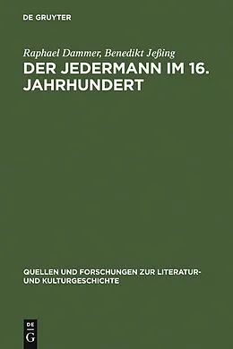 E-Book (pdf) Der Jedermann im 16. Jahrhundert von Raphael Dammer, Benedikt Jeßing