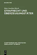 E-Book (pdf) Strafrecht und Überzeugungstäter von Hans Joachim Hirsch