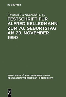 E-Book (pdf) Festschrift für Alfred Kellermann zum 70. Geburtstag am 29. November 1990 von 