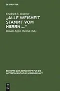 E-Book (pdf) Alle Weisheit stammt vom Herrn  von Friedrich V. Reiterer