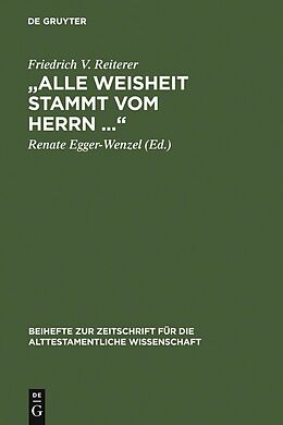 E-Book (pdf) Alle Weisheit stammt vom Herrn  von Friedrich V. Reiterer