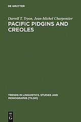 eBook (pdf) Pacific Pidgins and Creoles de Darrell T. Tryon, Jean-Michel Charpentier