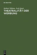 E-Book (pdf) Theatralität der Werbung von Herbert Willems, York Kautt