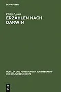 E-Book (pdf) Erzählen nach Darwin von Philip Ajouri