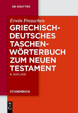 E-Book (pdf) Griechisch-deutsches Taschenwörterbuch zum Neuen Testament von Erwin Preuschen