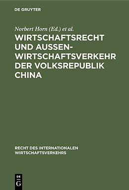 E-Book (pdf) Wirtschaftsrecht und Außenwirtschaftsverkehr der Volksrepublik China von 