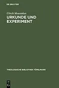 PDF Urkunde und Experiment von Ulrich Moustakas
