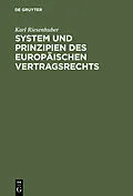 PDF System und Prinzipien des Europäischen Vertragsrechts von Karl Riesenhuber