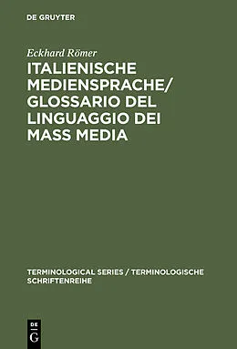E-Book (pdf) Italienische Mediensprache / Glossario del linguaggio dei mass media von Eckhard Römer