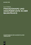 PDF Finanzswaps und Swapderivate in der Bankpraxis von Lutz Krämer