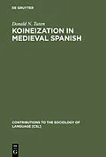PDF Koineization in Medieval Spanish von Donald N. Tuten