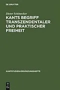 E-Book (pdf) Kants Begriff transzendentaler und praktischer Freiheit von Dieter Schönecker