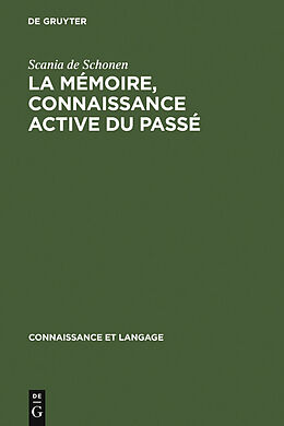 E-Book (pdf) La mémoire, connaissance active du passé von Scania de Schonen