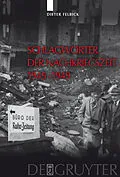 E-Book (pdf) Schlagwörter der Nachkriegszeit 19451949 von Dieter Felbick