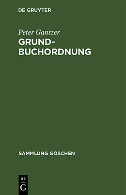 E-Book (pdf) Grundbuchordnung von Peter Gantzer