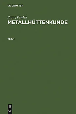 E-Book (pdf) Metallhüttenkunde von Franz Pawlek