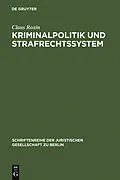 E-Book (pdf) Kriminalpolitik und Strafrechtssystem von Claus Roxin