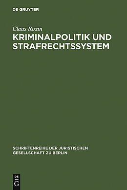 E-Book (pdf) Kriminalpolitik und Strafrechtssystem von Claus Roxin