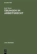 E-Book (pdf) Übungen im Arbeitsrecht von Rolf Wank