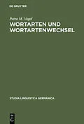 E-Book (pdf) Wortarten und Wortartenwechsel von Petra M. Vogel