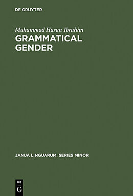 E-Book (pdf) Grammatical Gender von Muhammad Hasan Ibrahim