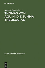 E-Book (pdf) Thomas von Aquin: Die Summa theologiae von 