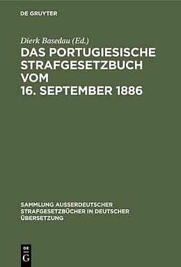 E-Book (pdf) Das Portugiesische Strafgesetzbuch vom 16. September 1886 von 