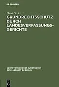 E-Book (pdf) Grundrechtsschutz durch Landesverfassungsgerichte von Horst Dreier
