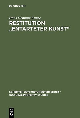 E-Book (pdf) Restitution &quot;Entarteter Kunst&quot; von Hans Henning Kunze