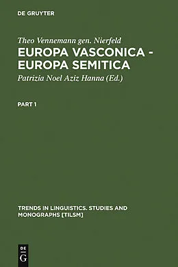 E-Book (pdf) Europa Vasconica - Europa Semitica von Theo Vennemann Gen. Nierfeld