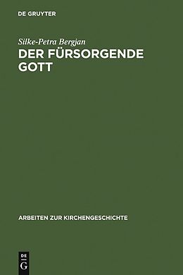 E-Book (pdf) Der fürsorgende Gott von Silke-Petra Bergjan