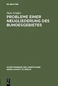 E-Book (pdf) Probleme einer Neugliederung des Bundesgebietes von Hans Schäfer