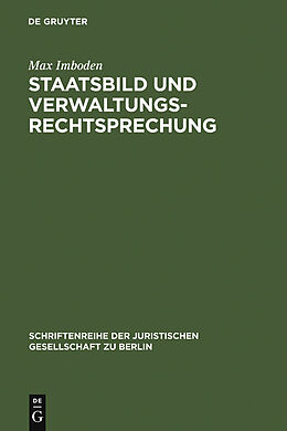 E-Book (pdf) Staatsbild und Verwaltungsrechtsprechung von Max Imboden